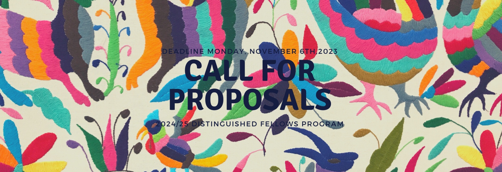 2024-25-deadline-call-for-proposals-1600-x-550.jpg