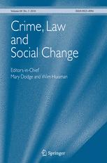  Crime, Law and Social Change 69.1 (feb. 2018): 1-13.